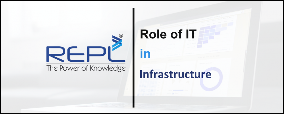 Role of IT in infrastructure 4