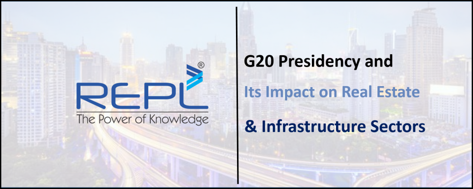 G20 Presidency and Its Impact on RE & Infra Sectors